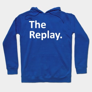 The Replay Matching Family Hoodie